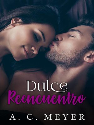cover image of Dulce Reencuentro